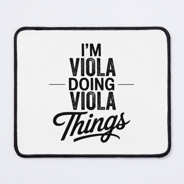 Item preview, I'm Viola Doing Viola Things designed and sold by Oussinc.