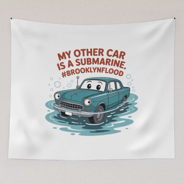 Item preview, My Other Car Is A Submarine. #BrooklynFlood T-Shirt | NYC Humor Gift – Funny New York City Weather Meme designed and sold by Clothesbest.