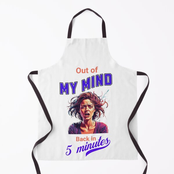 Item preview, Out of My Mind Back in Five Minutes designed and sold by BDLdesigns.