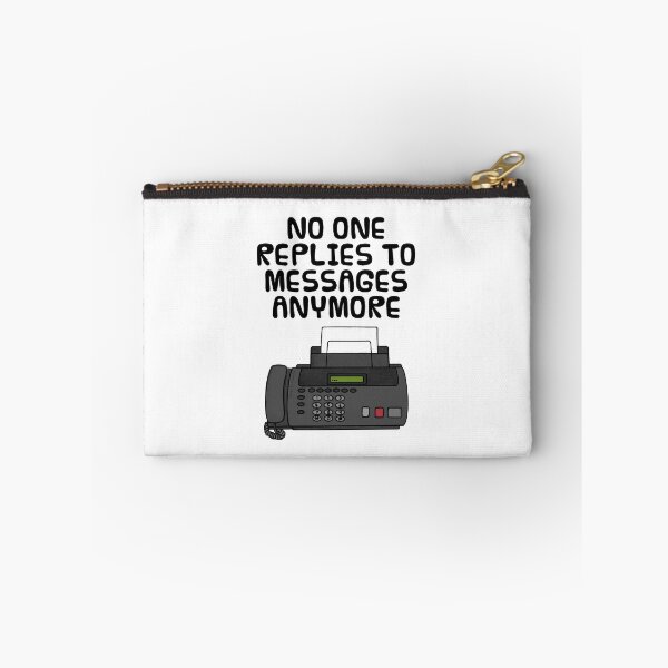 Item preview, No One Replies To Messages Anymore, Fax Machine Funny designed and sold by doodlerob.
