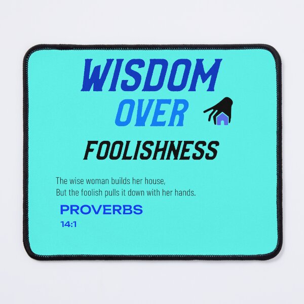 Item preview, Wisdom Over Foolishness Proverbs 14:1 designed and sold by Mrs. Kizzy Gillis Heavenly-Merch.