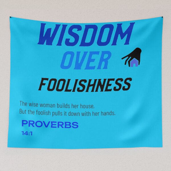 Item preview, Wisdom Over Foolishness Proverbs 14:1  designed and sold by Mrs. Kizzy Gillis Heavenly-Merch.