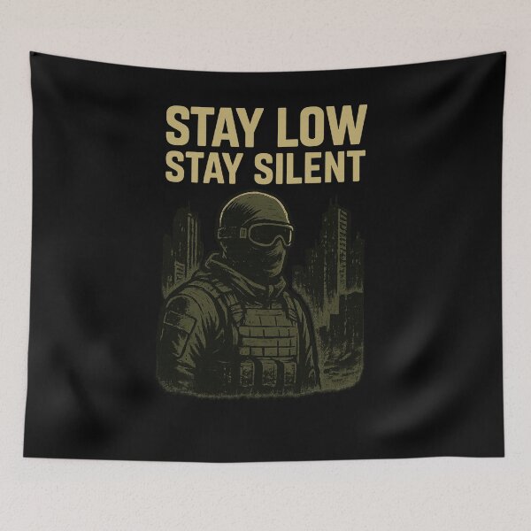 Item preview, Stay low stay silent designed and sold by Tactical Override.