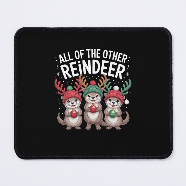 Item preview, All Of The Other Reindeer Otter Christmas Pun designed and sold by Gogetgiggles.