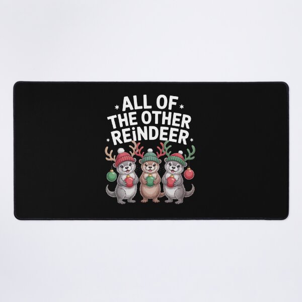 Item preview, All Of The Other Reindeer Otter Christmas Pun designed and sold by Gogetgiggles.