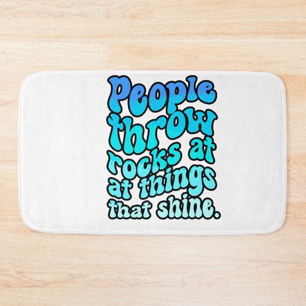 Item preview, People Throw Rocks At Things That Shine - Be Happy Retro Design - Positivity Quote designed and sold by Sun Sand & Sea Art.