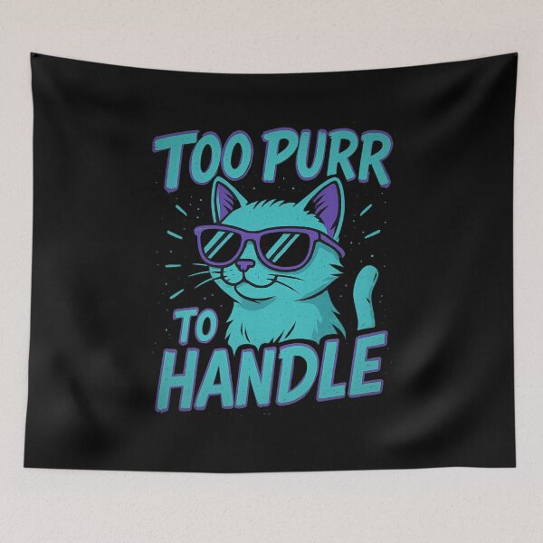 Item preview, Too Purr to Handle designed and sold by Bellassi.
