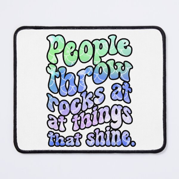 Item preview, People Throw Rocks At Things That Shine - Be Happy Retro Design - Positivity Quote designed and sold by Sun Sand & Sea Art.