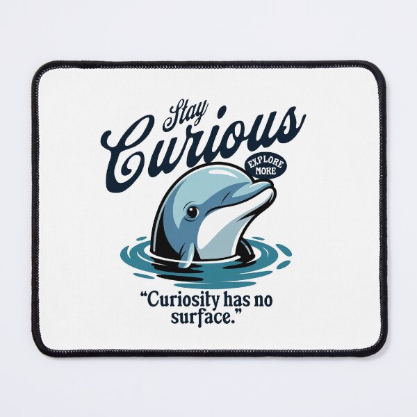 Item preview, Stay Curious Dolphin Quote Shirt – Motivational Ocean Adventure Design designed and sold by kofhearts.