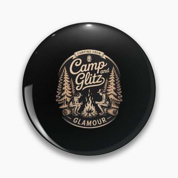 Item preview, Camp Glitz and Glamour Camping Crew designed and sold by JulienAureo.