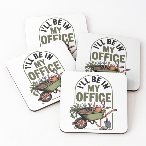 Item preview, I'll Be In My Office Gardening Funny Gardener designed and sold by Dopsel56.