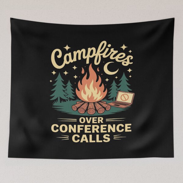 Item preview, Camping Campfires Over Conference Calls Life Outdoor Nature designed and sold by JulienAureo.