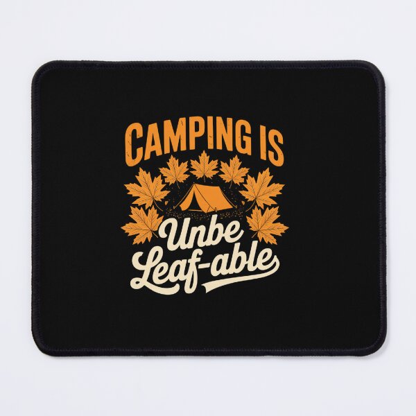 Item preview, Camping is Unbe-Leaf-Able Camping Crew Autumn Leaf Tent designed and sold by tabdejinti.