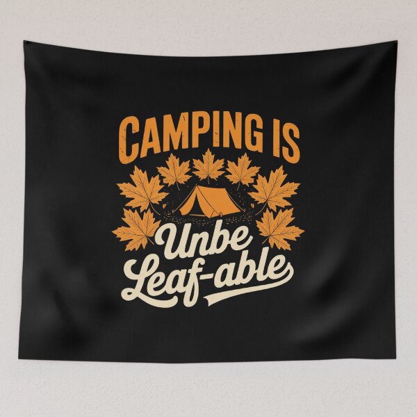 Item preview, Camping is Unbe-Leaf-Able Camping Crew Autumn Leaf Tent designed and sold by tabdejinti.