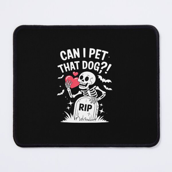 Item preview, Can I Pet That Dog Skeleton Dog Lover designed and sold by tabdejinti.