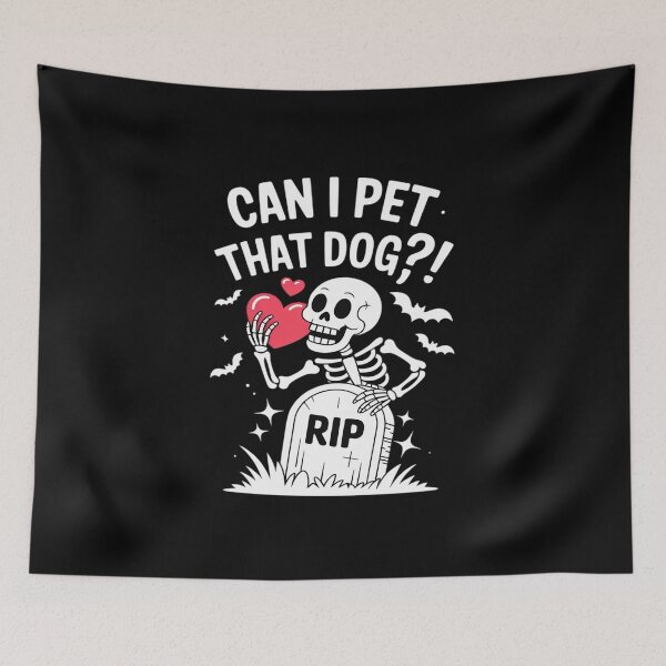 Item preview, Can I Pet That Dog Skeleton Dog Lover designed and sold by tabdejinti.