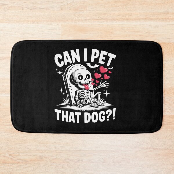 Item preview, Can I Pet That Dog Skeleton Funny Dog Lover designed and sold by tabdejinti.