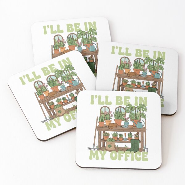 Item preview, I'll Be In My Office Gardening Funny Gardener designed and sold by Dopsel56.
