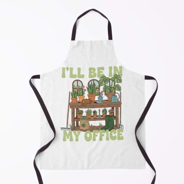 Item preview, I'll Be In My Office Gardening Funny Gardener designed and sold by Dopsel56.