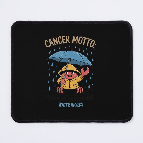 Item preview, Cancer Zodiac Motto Cry Now Ask Questions Water Works Crab designed and sold by tabdejinti.
