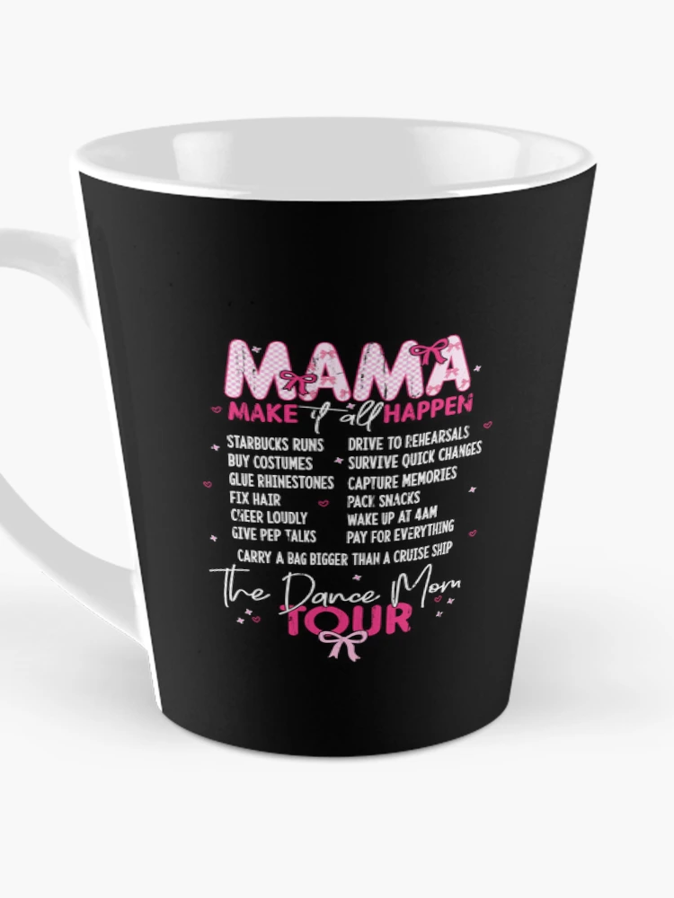 Thumbnail 3 of 4, Coffee Mug, The Dance Mom Tour designed and sold by RoderickStout.