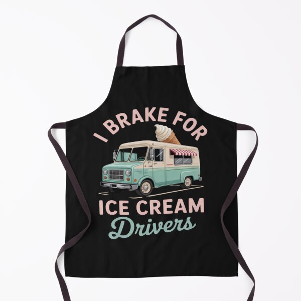 Item preview, I Brake For Ice Cream Cartoon Truck Driver designed and sold by StacyAntunez6.