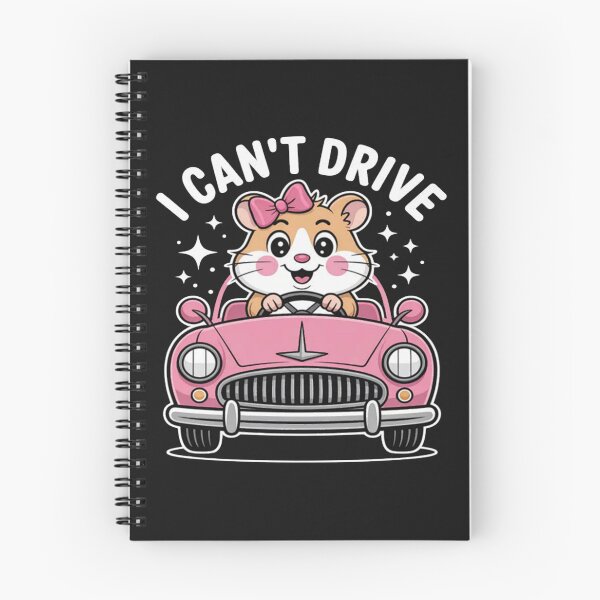 Item preview, I Cant Drive Funny Hamster designed and sold by StacyAntunez6.