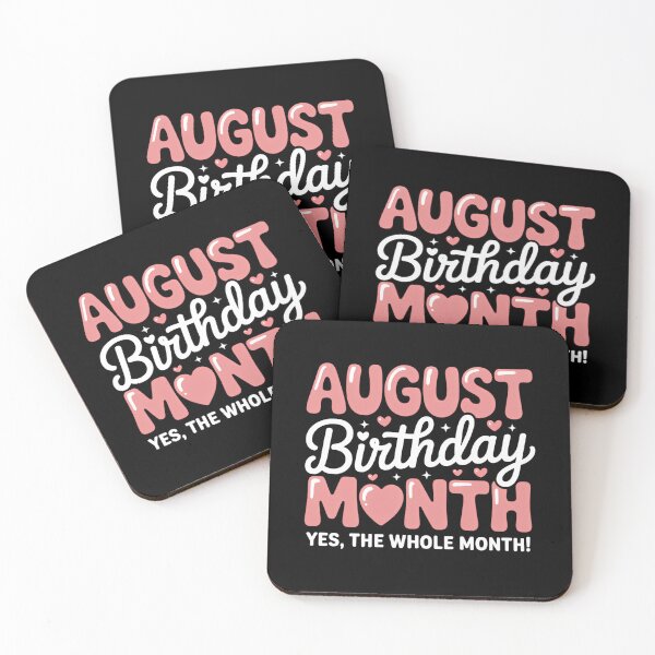 Item preview, August Is My Birthday Yes The Whole Month Pink Birthday Girl designed and sold by PunkNation-Arts.