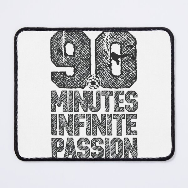 Item preview, 90 Minutes Infinite Passion - Grunge Football Quote designed and sold by ConfuseLab Alt.