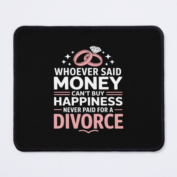 Item preview, Can'T Buy Happiness Never Paid For A Divorce, Ex Wife designed and sold by ticlitule.