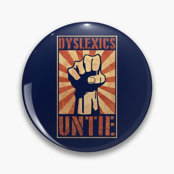 Item preview, Dyslexics Untie, Funny RevolutionStyle designed and sold by RaiAhalyas.