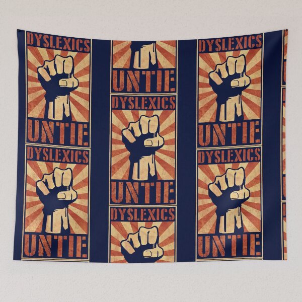 Item preview, Dyslexics Untie, Funny RevolutionStyle designed and sold by RaiAhalyas.