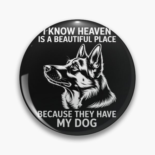 Item preview, I Know Heaven Is A Beautiful Place Because They Have My Dog designed and sold by ChristopherMil6.