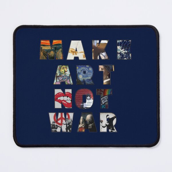 Item preview, Make Art Not War (7) designed and sold by RaiAhalyas.