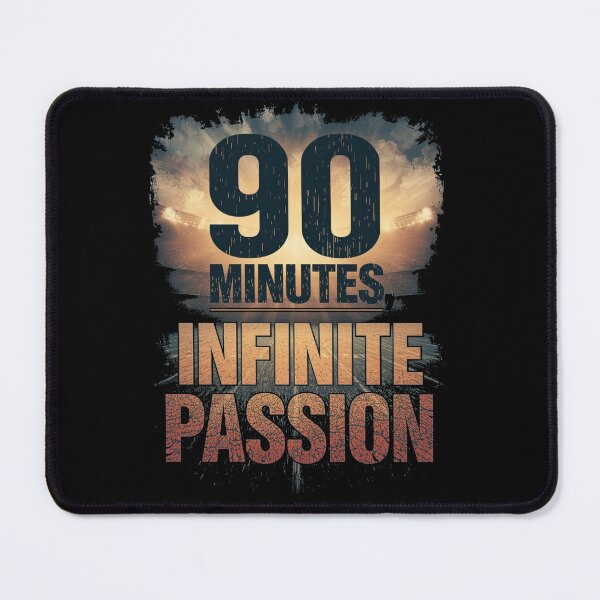 Item preview, 90 Minutes Infinite Passion - Football Quote designed and sold by ConfuseLab Alt.