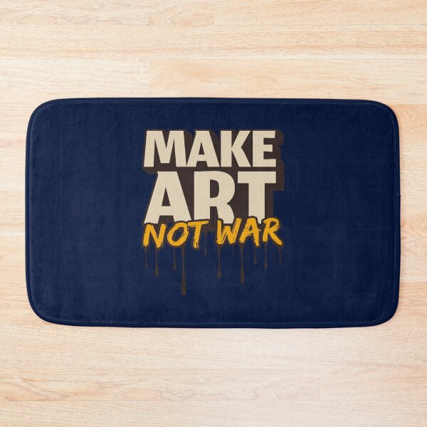 Item preview, Make Art Not War (15) designed and sold by RaiAhalyas.