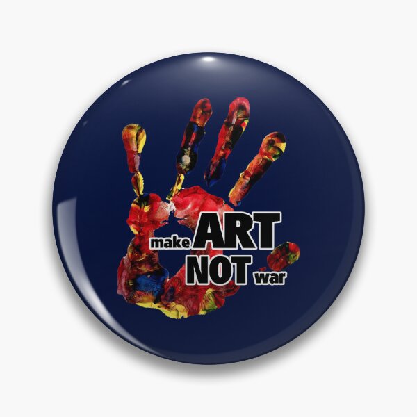 Item preview, Make Art Not War (19) designed and sold by RaiAhalyas.