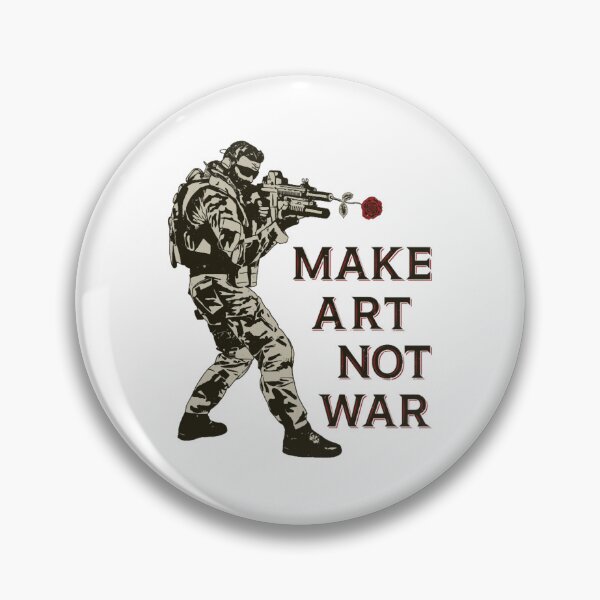 Item preview, Make art not war (27) designed and sold by RaiAhalyas.