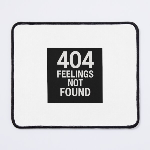 Item preview, phrase like “system error”, popular in digital culture and dry humor. designed and sold by ALT2850.