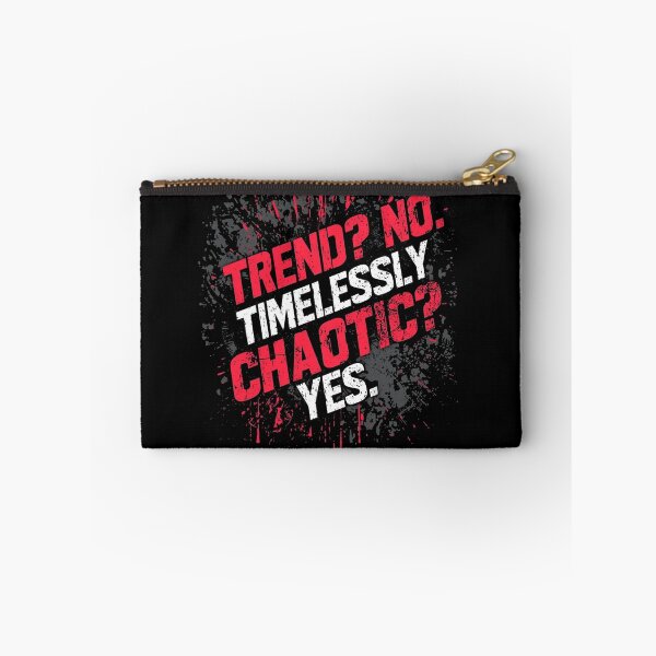 Item preview, Trend? No. Timelessly Chaotic? Yes. designed and sold by ConfuseLab Shop.
