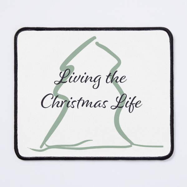 Item preview, Living the Christmas Life designed and sold by FunandWhimsy.