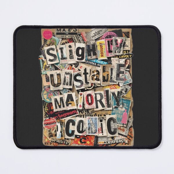 Item preview, Slightly Unstable, Majorly Iconic designed and sold by ConfuseLab Shop.