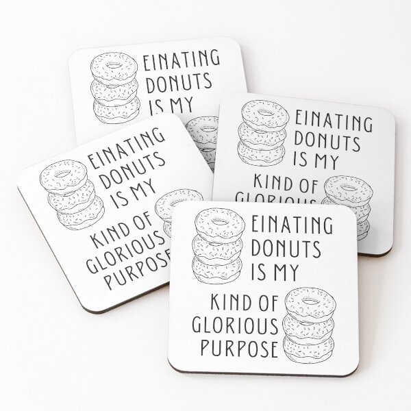 Item preview, EATING DONUTS IS MY KIND OF GLORIOUS PURPOSE designed and sold by darshants.
