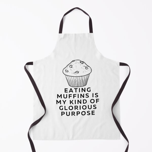 Item preview, EATING MUFFINS IS MY KIND OF GLORIOUS PURPOSE designed and sold by darshants.