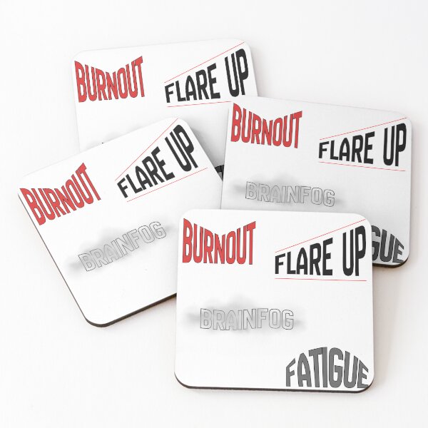 Item preview, Burnout, Flare Up, Brain fog, Fatigue designed and sold by GeoGoose.