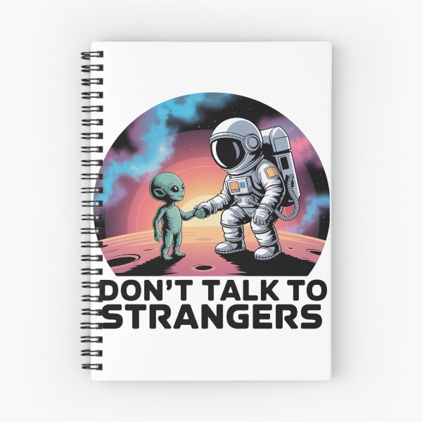 Item preview, Don't Talk to Strangers – Retro Alien Abduction Sci‑Fi Design designed and sold by graphic-genie.