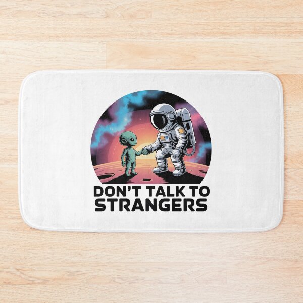 Item preview, Don't Talk to Strangers – Retro Alien Abduction Sci‑Fi Design designed and sold by graphic-genie.