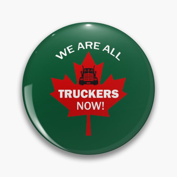 Item preview, We Are All Truckers Now!Ottawa Convoy designed and sold by Anticarnistqaz.