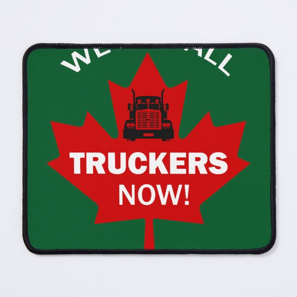 Item preview, We Are All Truckers Now!Ottawa Convoy designed and sold by Anticarnistqaz.