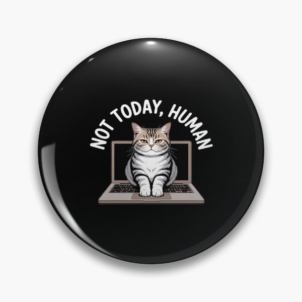 Item preview, Cat Saying Not Today Human Office Cats Remote Worker Cat designed and sold by August4Laughs25.